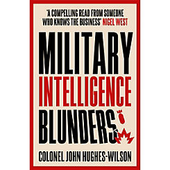 Military Intelligence Blunders Book